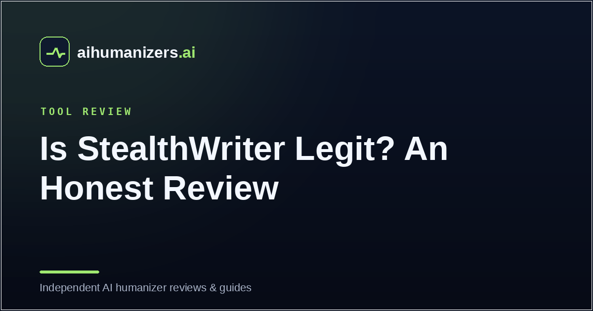 Is StealthWriter Legit? An Honest Review