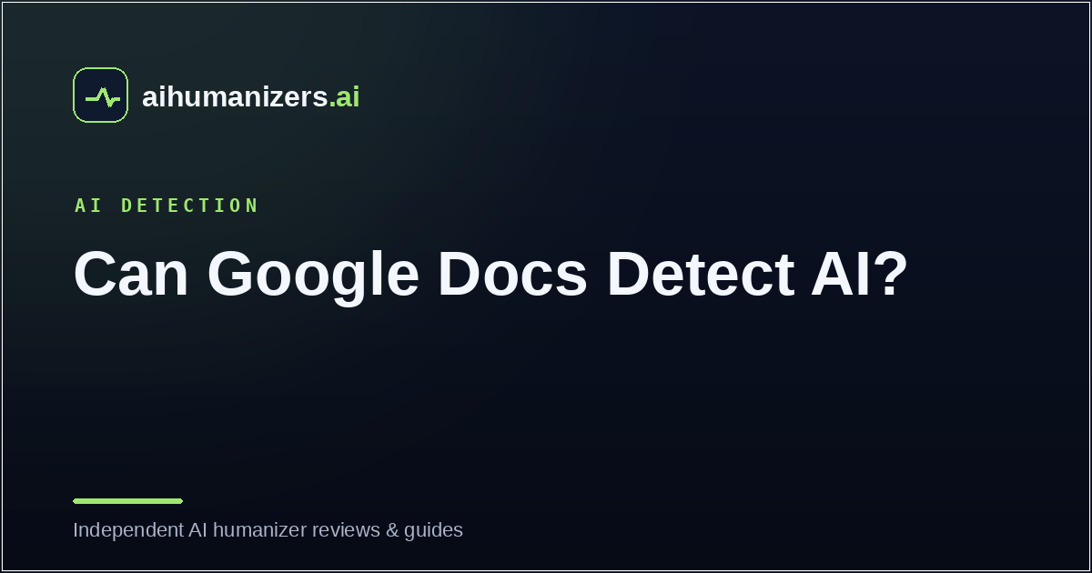 Can Google Docs Detect AI? Here Is What Actually Happens