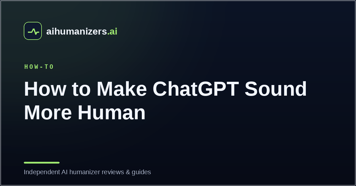 How to Make ChatGPT Sound More Human