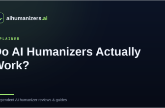 Do AI Humanizers Actually Work?